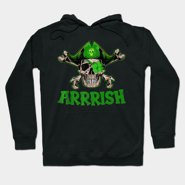 Arrrish Irish Pirate Skull Shamrock Clover St Patricks Day Hoodie by irelandefelder